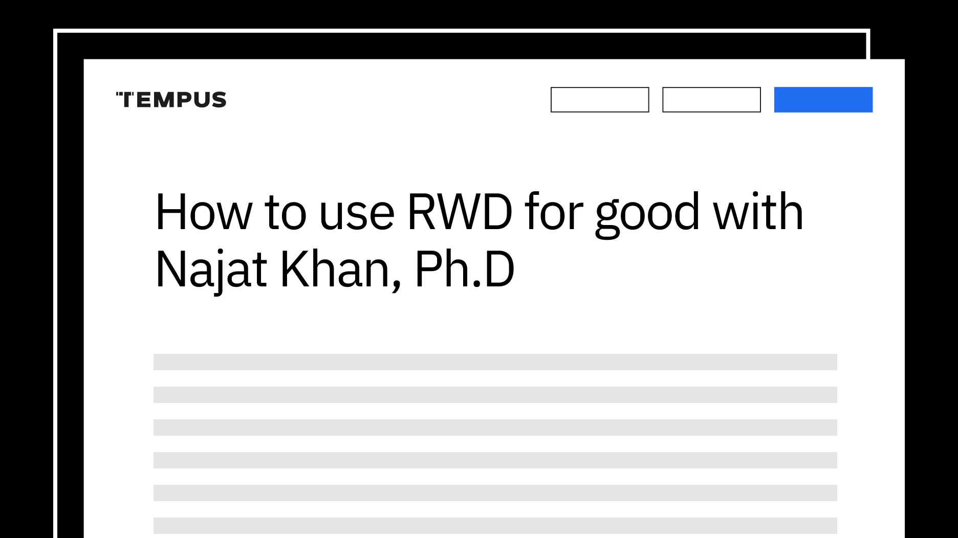 How to use RWD for good with Najat Khan, Ph.D